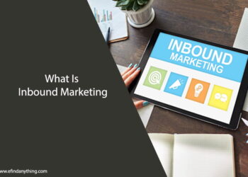 What Is Inbound Marketing