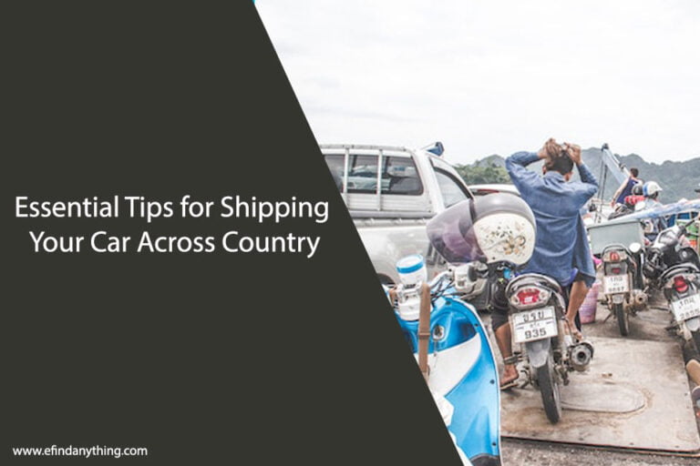 Essential Tips for Shipping Your Car Across Country
