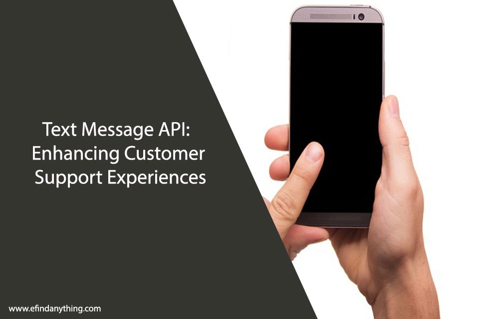 Text Message API: Enhancing Customer Support Experiences