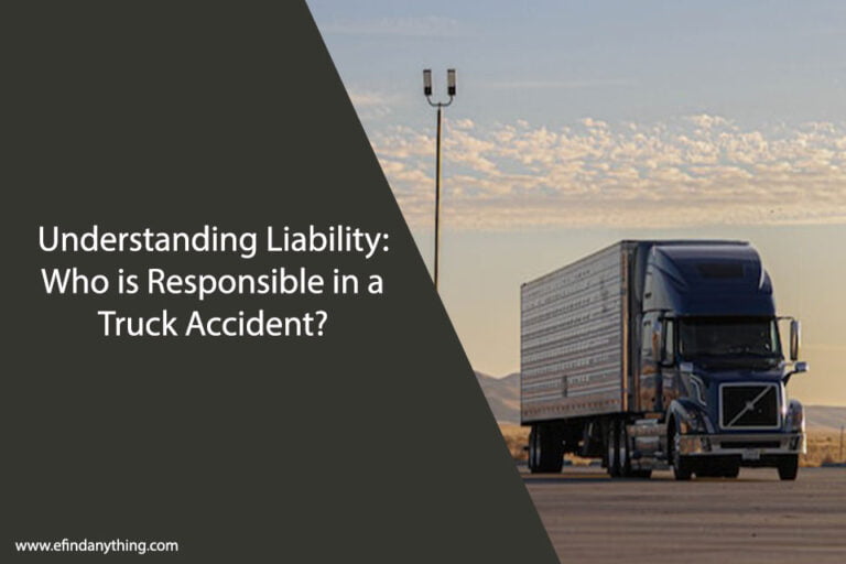 Who is Responsible in a Truck Accident?