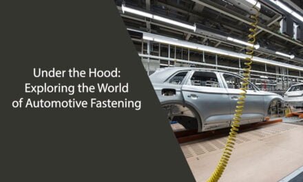 Under the Hood: Exploring the World of Automotive Fastening