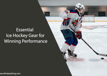 Essential Ice Hockey Gear