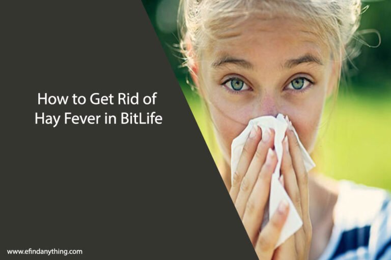 How to Get Rid of Hay Fever in BitLife