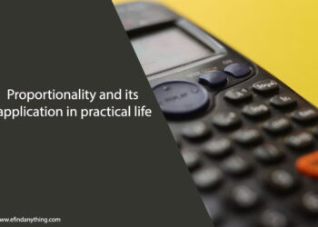 Proportionality and its application in practical life