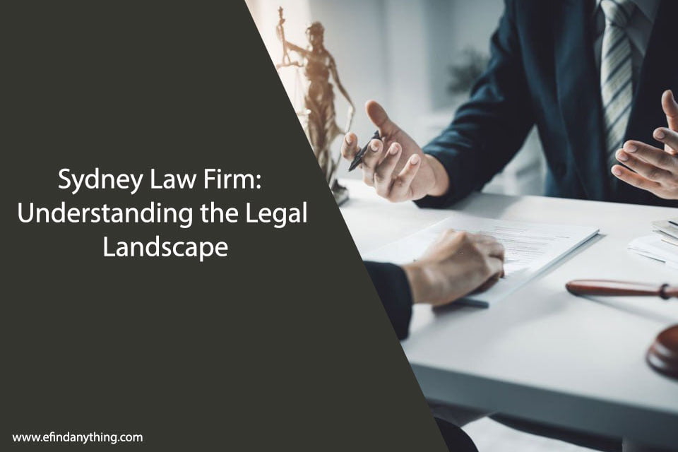 Sydney Law Firm Understanding the Legal Landscape