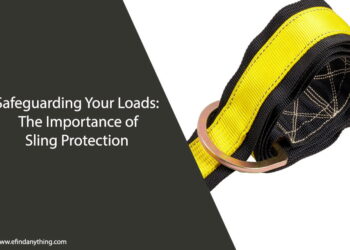 The Importance of Sling Protection