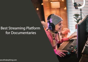 Best Streaming Platform for Documentaries