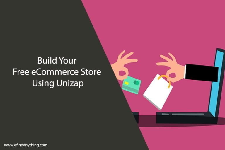 Build Your Free eCommerce Store Using Unizap