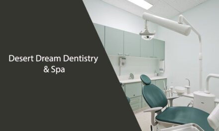 Desert Dream Dentistry & Spa