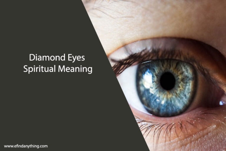 Diamond Eyes Spiritual Meaning