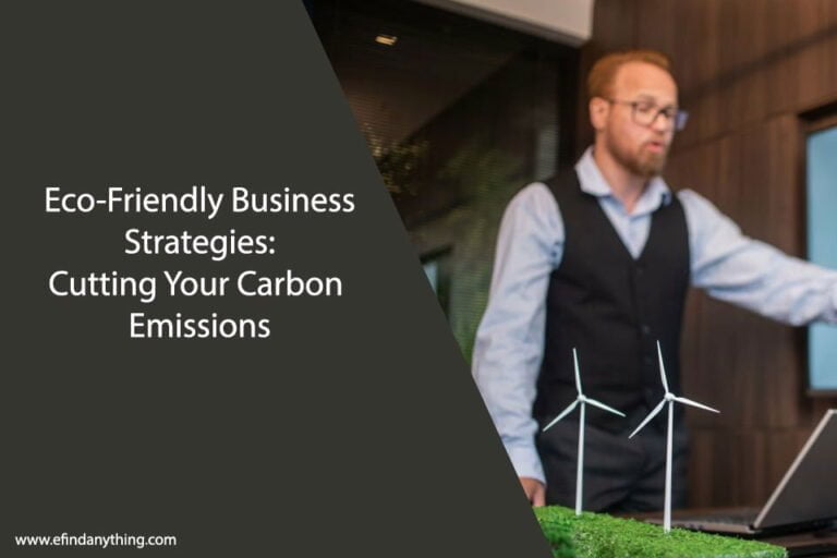 Eco-Friendly Business Strategies