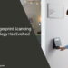 How Fingerprint Scanning Technology Has Evolved
