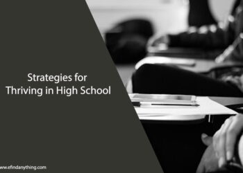 Strategies for Thriving in High School