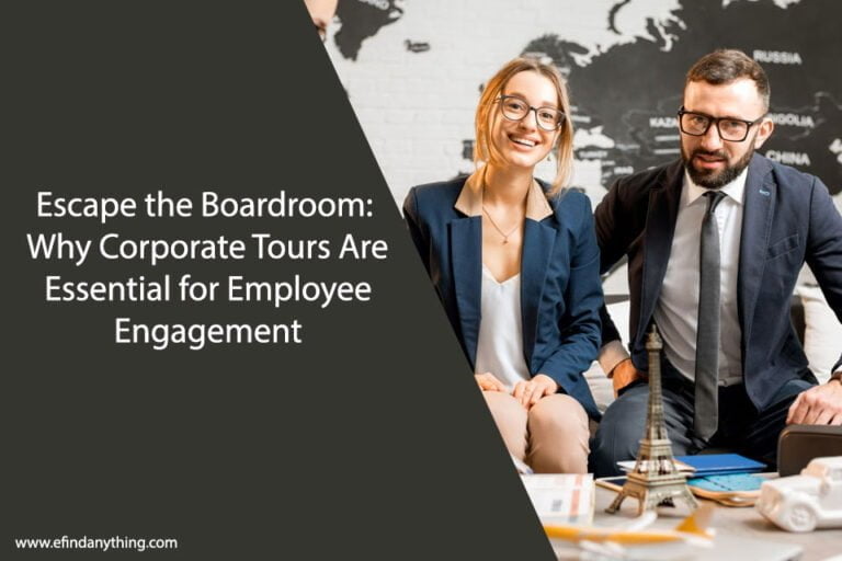 Escape the Boardroom: Why Corporate Tours Are Essential for Employee Engagement