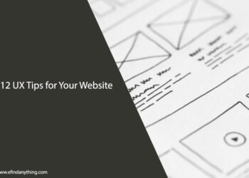 12 UX Tips for Your Website