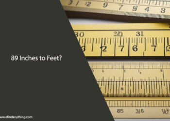 89 Inches to Feet