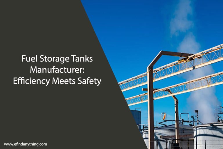 Fuel Storage Tanks Manufacturer