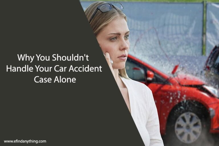 Why You Shouldn't Handle Your Car Accident Case Alone
