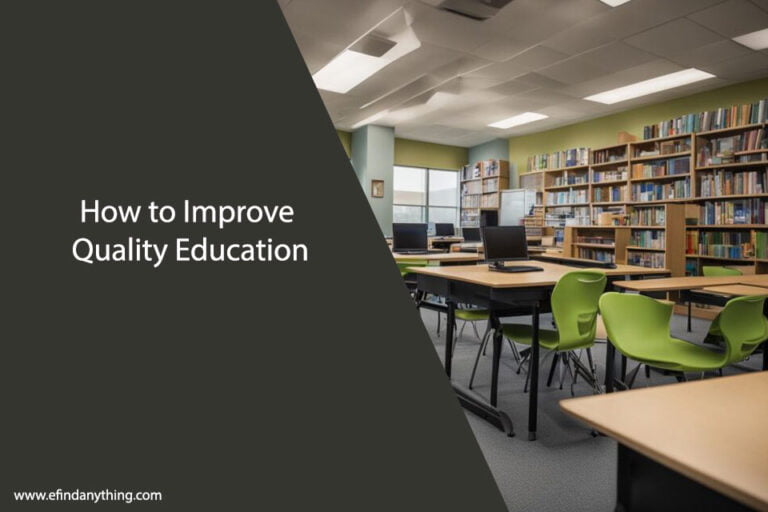 How to Improve Quality Education