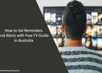 How to Set Reminders and Alerts with Free TV Guide in Australia