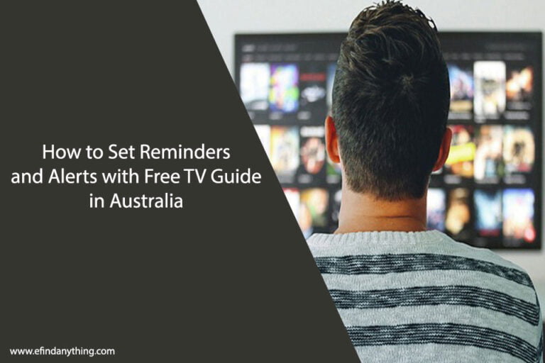 How to Set Reminders and Alerts with Free TV Guide in Australia