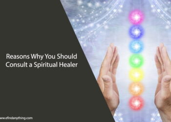 Reasons Why You Should Consult a Spiritual Healer