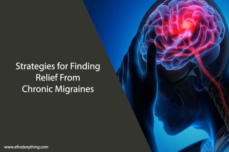 Strategies for Finding Relief From Chronic Migraines