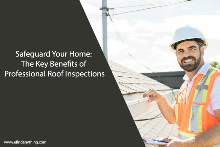 The Key Benefits of Professional Roof Inspections
