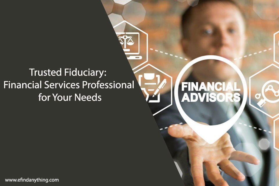 Financial Services Professional for Your Needs