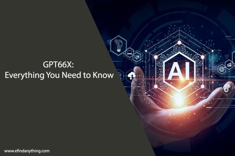 GPT66X: Everything You Need to Know