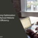 Harnessing Optimization for Enhanced Website Efficiency