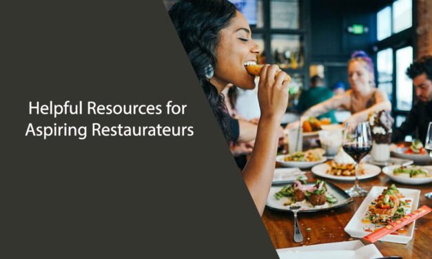 Helpful Resources for Aspiring Restaurateurs