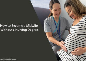How to Become a Midwife Without a Nursing Degree