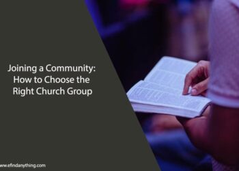 How to Choose the Right Church Group