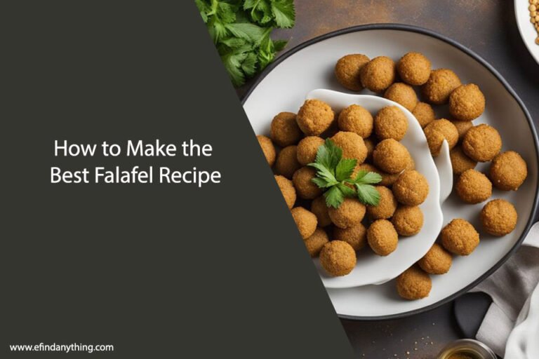 How to Make the Best Falafel Recipe