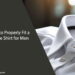 How to Properly Fit a White Shirt for Men
