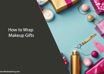 How to Wrap Makeup Gifts