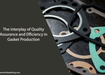 The Interplay of Quality Assurance and Efficiency in Gasket Production