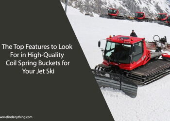 The Top Features to Look For in High-Quality Coil Spring Buckets for Your Jet Ski