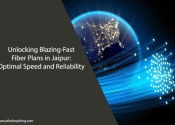 Unlocking Blazing-Fast Fiber Plans in Jaipur