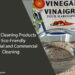 6 Green Cleaning Products for Eco-Friendly Residential and Commercial Cleaning