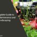 A Complete Guide to Lawn Maintenance and Landscaping