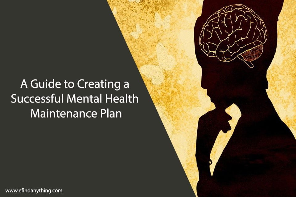 Mental Health Maintenance Plan