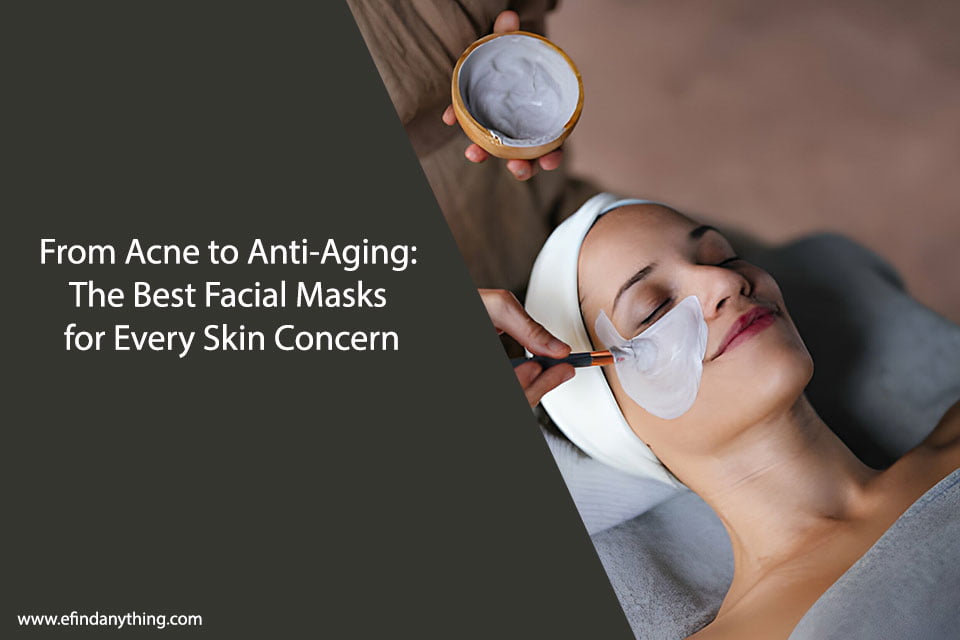 Best Facial Masks