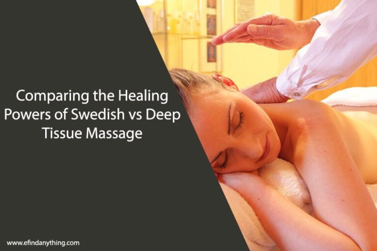Swedish vs Deep Tissue Massage