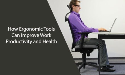 How Ergonomic Tools Can Improve Work Productivity and Health