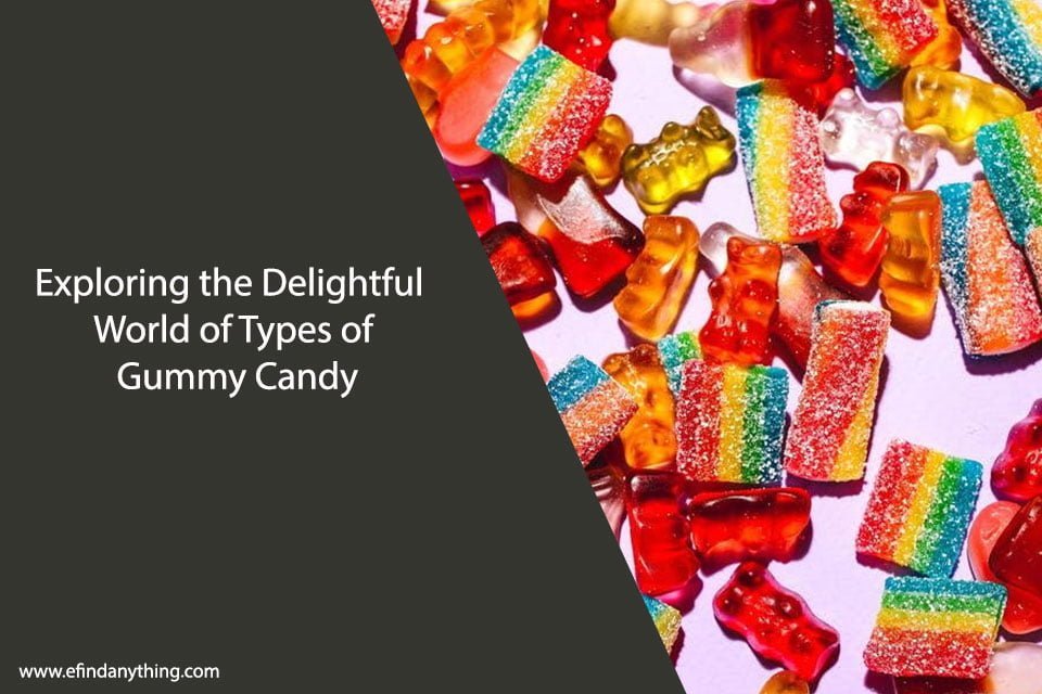 Gummy Candy