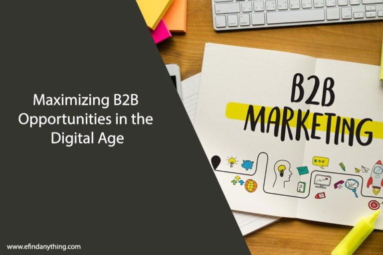 Maximizing B2B Opportunities in the Digital Age