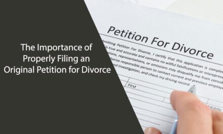 The Importance of Properly Filing an Original Petition for Divorce