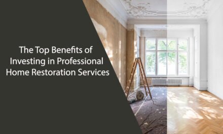 The Top Benefits of Investing in Professional Home Restoration Services